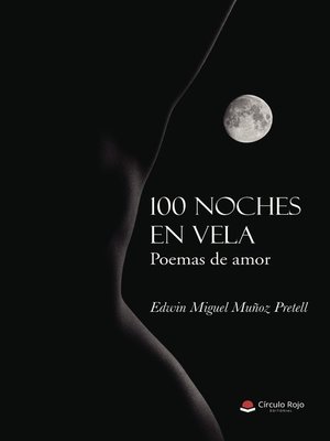 cover image of 100 Noches en vela. Poemas de amor
